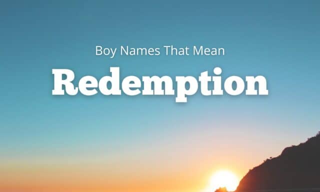 Boy Names That Mean Redemption
